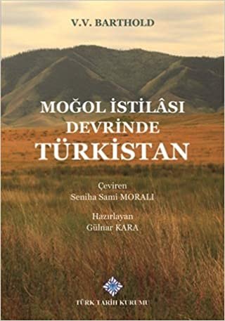 okumak Moğol İstilası Devrinde Türkistan