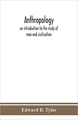 okumak Anthropology: an introduction to the study of man and civilization