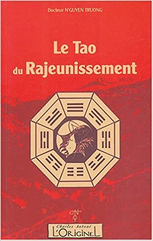 okumak Le Tao du Rajeunissement