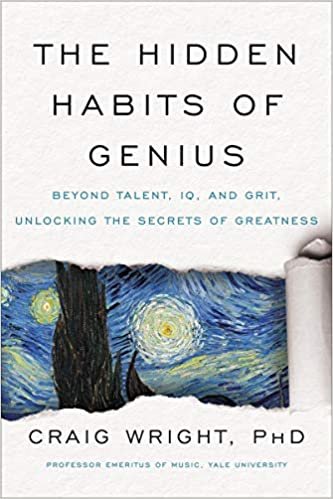 okumak The Hidden Habits of Genius: Beyond Talent, IQ, and Grit―Unlocking the Secrets of Greatness