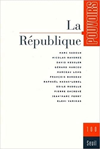 okumak Pouvoirs, n° 100, La République
