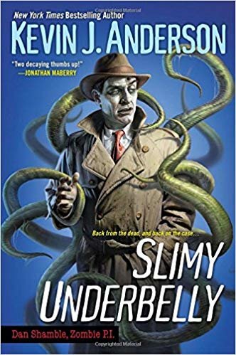 okumak Slimy Underbelly (Dan Shamble, Zombie P.I.)