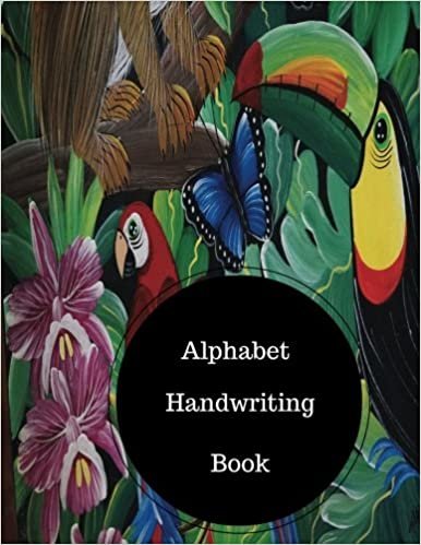 okumak Alphabet Handwriting Book: Alphabet Practice Sheets For Kids. Large 8.5 in by 11 in Notebook Journal . A B C in Uppercase &amp; Lower Case. Dotted, With Arrows And Plain