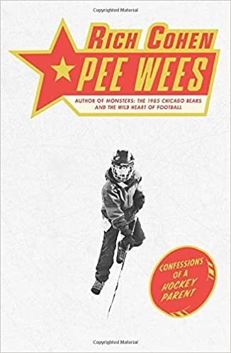 okumak Pee Wees: Confessions of a Hockey Parent