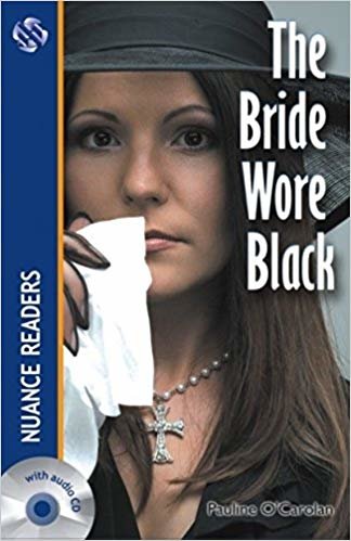 okumak The Bride Wore Black +Audio (Nuance Readers Level-2) A1+