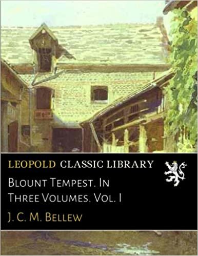 okumak Blount Tempest. In Three Volumes. Vol. I