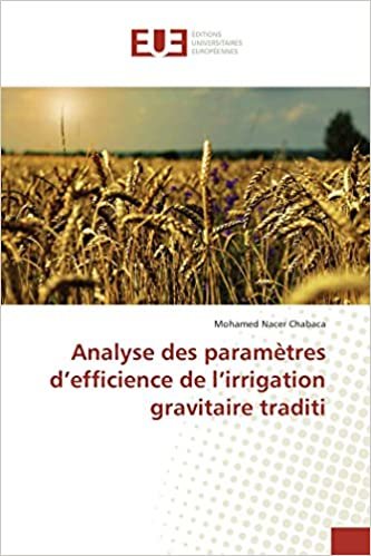 okumak Analyse des paramètres d’efficience de l’irrigation gravitaire traditi (OMN.UNIV.EUROP.)