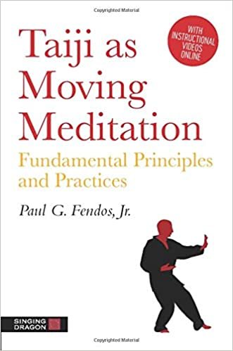 okumak Taiji As Moving Meditation: Fundamental Principles and Practices