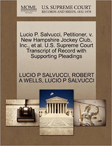 okumak Lucio P. Salvucci, Petitioner, v. New Hampshire Jockey Club, Inc., et al. U.S. Supreme Court Transcript of Record with Supporting Pleadings
