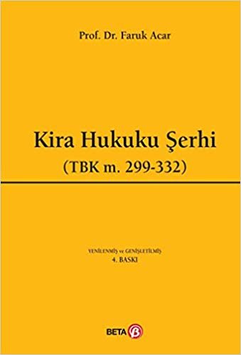 okumak Kira Hukuku Şerhi: (TBK m.299-332)
