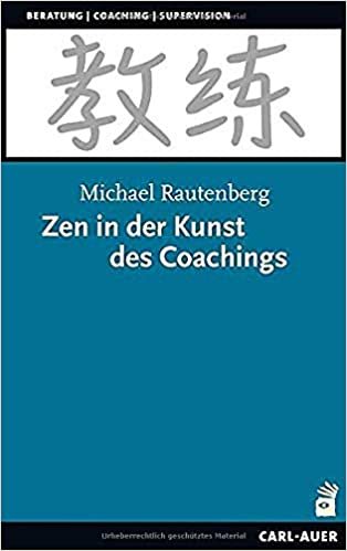 okumak Zen in der Kunst des Coachings