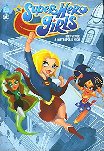 okumak DC Super Hero Girls Metropolis High  - Tome 0 (URBAN KIDS)