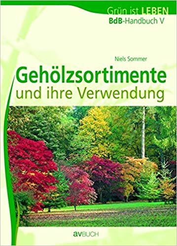 okumak BdB-Handbuch V. Gehölzsortimente