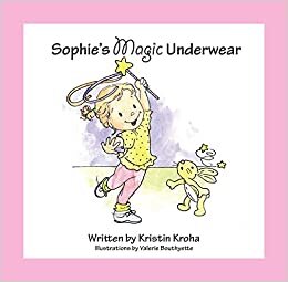 okumak Sophie&#39;s Magic Underwear