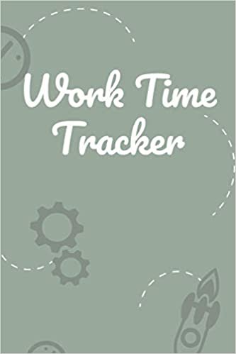 okumak Work Time Tracker: Logbook For Billable Work Hours, Jobs And Projects Timesheet For Freelancers