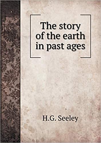 okumak The Story of the Earth in Past Ages