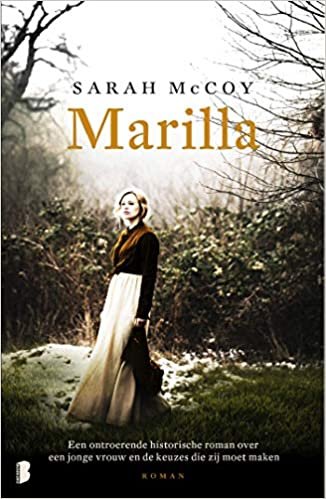 okumak Marilla: Een ontroerende historische roman over een jonge vrouw en de keuzes die zij moet maken