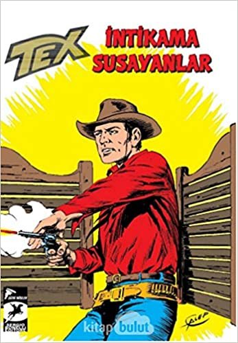 okumak Tex Klasik Seri 46 - İntikama Susayanlar - Duman İşaretleri
