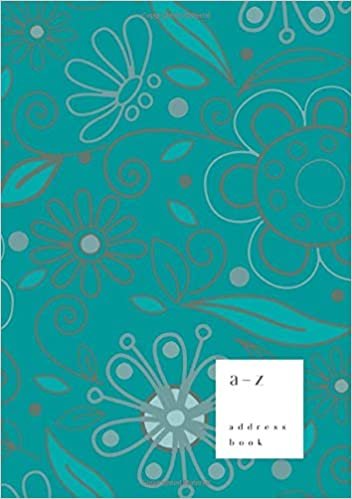 okumak A-Z Address Book: B5 Medium Notebook for Contact and Birthday | Journal with Alphabet Index | Hand-Drawn Flower Cover Design | Teal