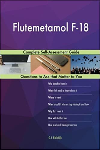 okumak Flutemetamol F-18; Complete Self-Assessment Guide