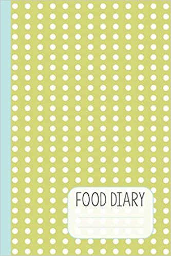Food Diary: 90 Day Nutrition and Fitness Tracker
