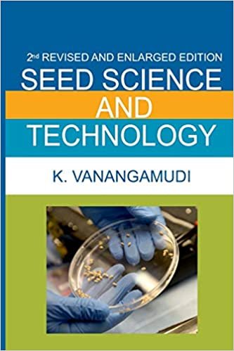 okumak Seed Science And Technology: 2nd Enlarged And Fully Revised Edition