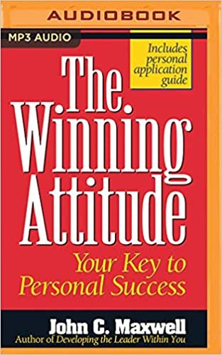 okumak The Winning Attitude: Your Key to Personal Success