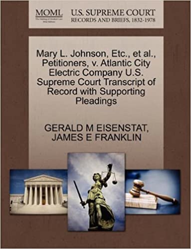 okumak Mary L. Johnson, Etc., et al., Petitioners, v. Atlantic City Electric Company U.S. Supreme Court Transcript of Record with Supporting Pleadings