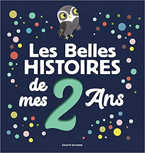 okumak Les Belles Histoires de mes 2 ans (Les Belles Histoires recueils)