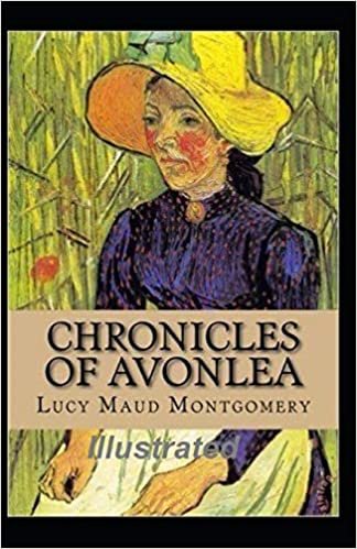 okumak Chronicles of Avonlea Illustrated