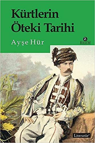 okumak Kürtlerin Öteki Tarihi