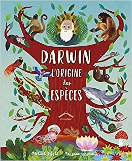 okumak Darwin l&#39;origine des espèces (Aux couleurs du monde)