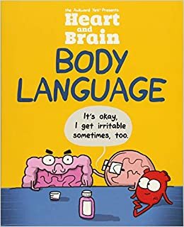 okumak Heart and Brain: Body Language: An Awkward Yeti Collection (Volume 3)