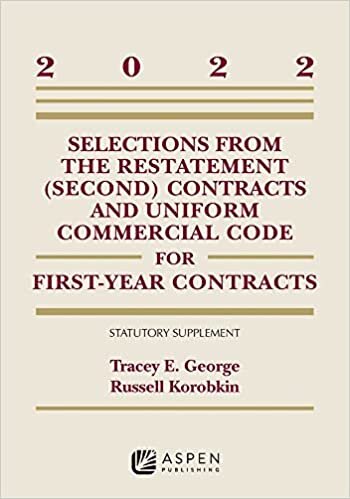 Selections from Restatement Contracts and Uniform Comm Code 2022