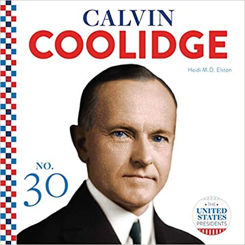 okumak Calvin Coolidge (United States Presidents)