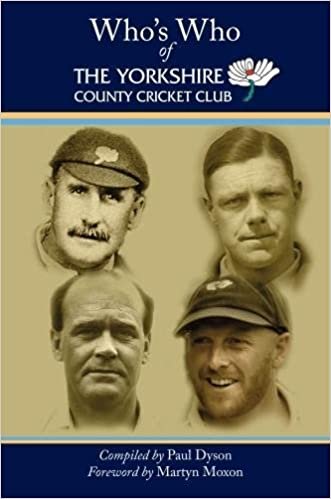 okumak Dyson, P: Who&#39;s Who of The Yorkshire County Cricket Club