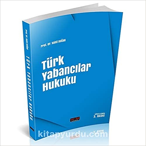 okumak Türk Yabancılar Hukuku