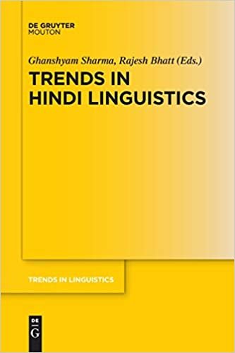okumak Trends in Hindi Linguistics (Trends in Linguistics. Studies and Monographs [TiLSM], Band 325)