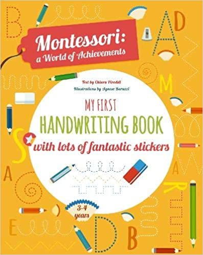 okumak My First Handwriting Book with lots of fantastic stickers: Montessori World of Achievements