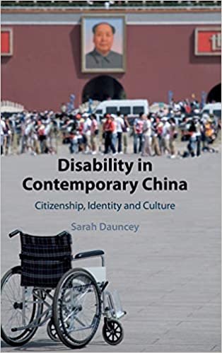 okumak Disability in Contemporary China: Citizenship, Identity and Culture