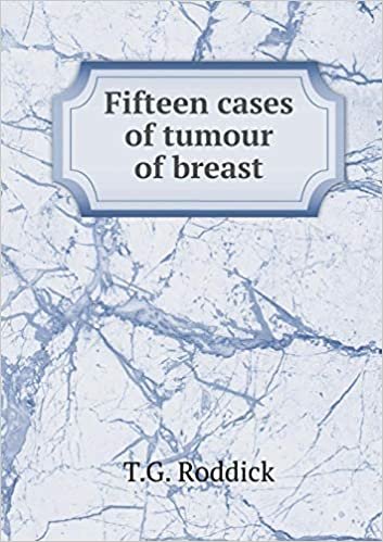 okumak Fifteen Cases of Tumour of Breast