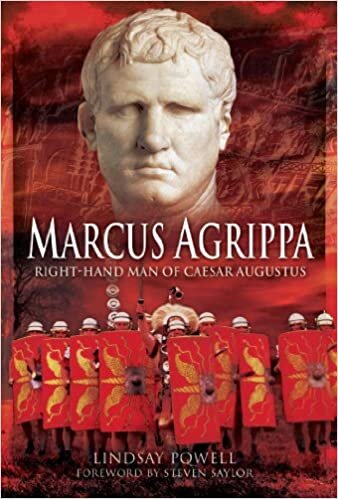 Powell, L: Marcus Agrippa: Right-Hand Man of Caesar Augustus