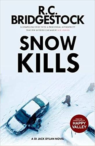 okumak Snow Kills: A DI Jack Dylan Novel (Di Jack Dylan 4)
