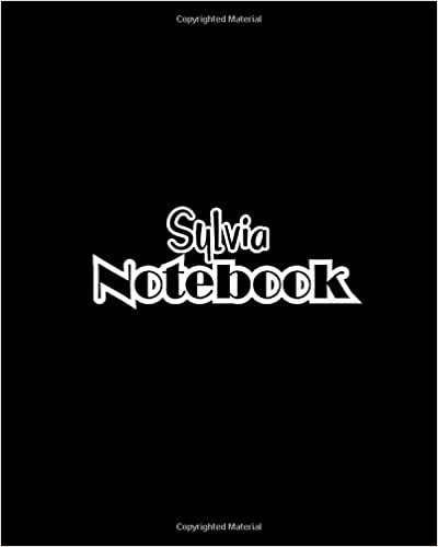 okumak Sylvia Notebook: 100 Sheet 8x10 inches for Notes, Plan, Memo, for Girls, Woman, Children and Initial name on Matte Black Cover