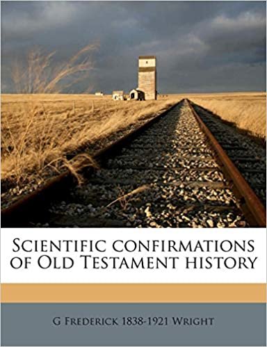 okumak Scientific confirmations of Old Testament history