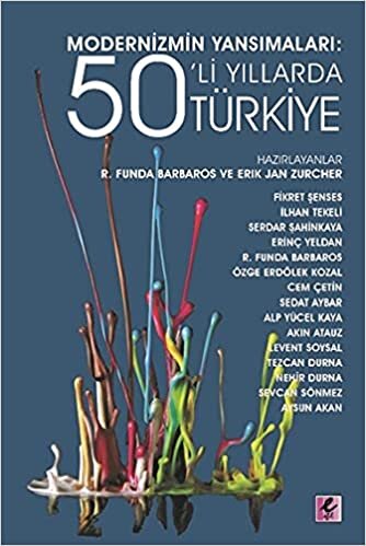 okumak Modernizmin Yansımaları: 50’li Yıllarda Türkiye