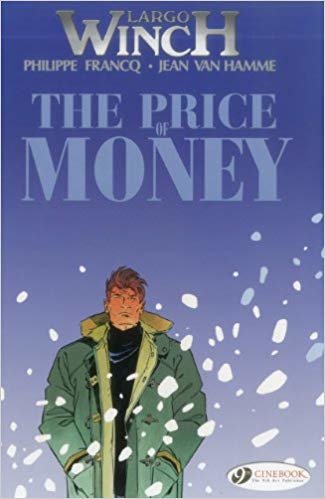 okumak Largo Winch : The Price of Money Price of Money v. 9 : 9