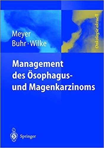 okumak Management des Magen- und Ösophaguskarzinoms (Onkologie aktuell)