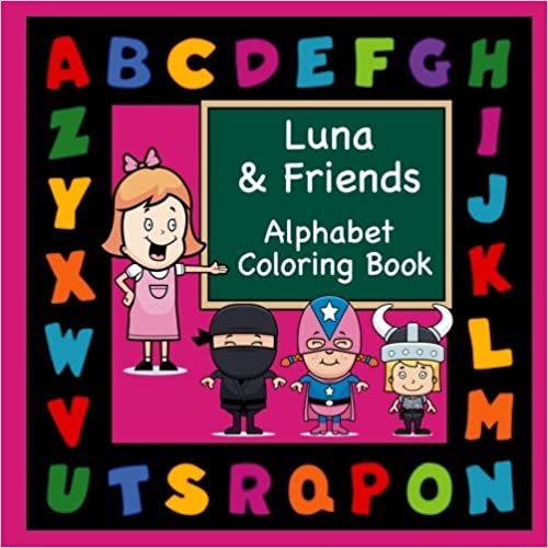 okumak Luna &amp; Friends Alphabet Coloring Book (Personalized Books for Children)