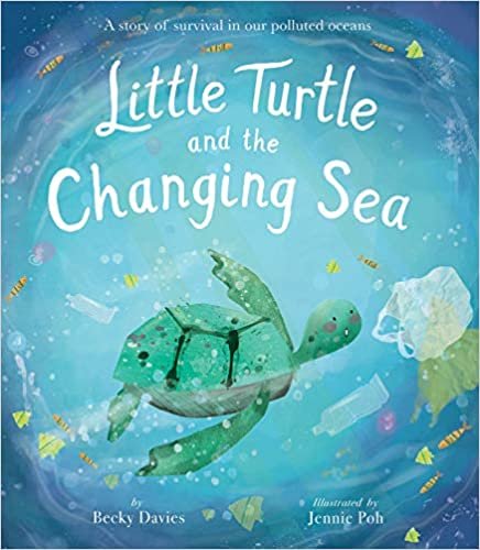 okumak Little Turtle and the Changing Sea